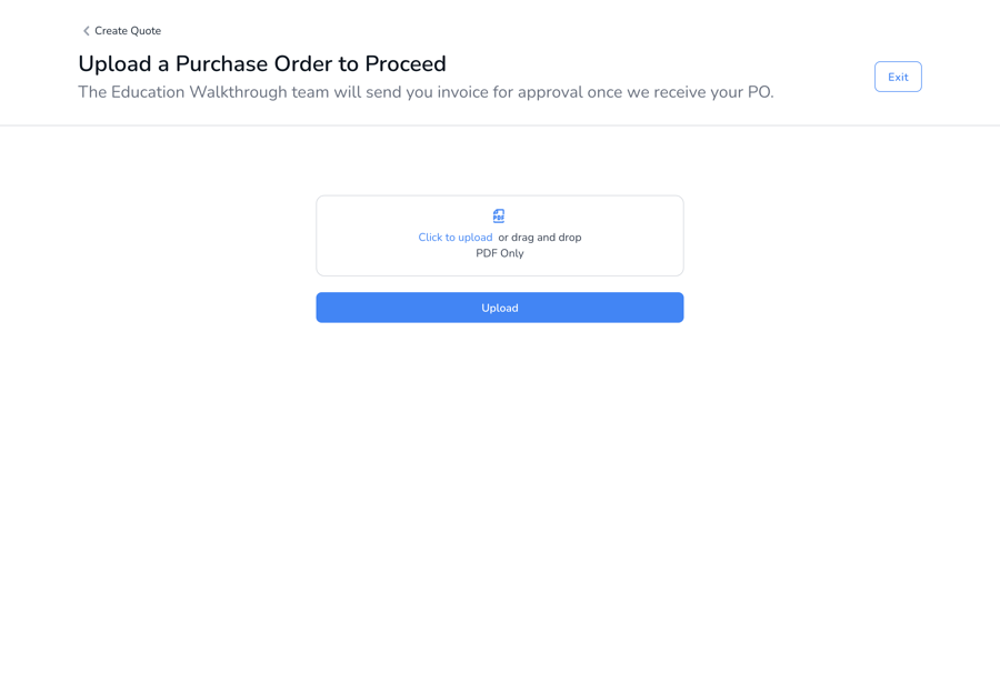 Upload your signed PO straight from the quote.