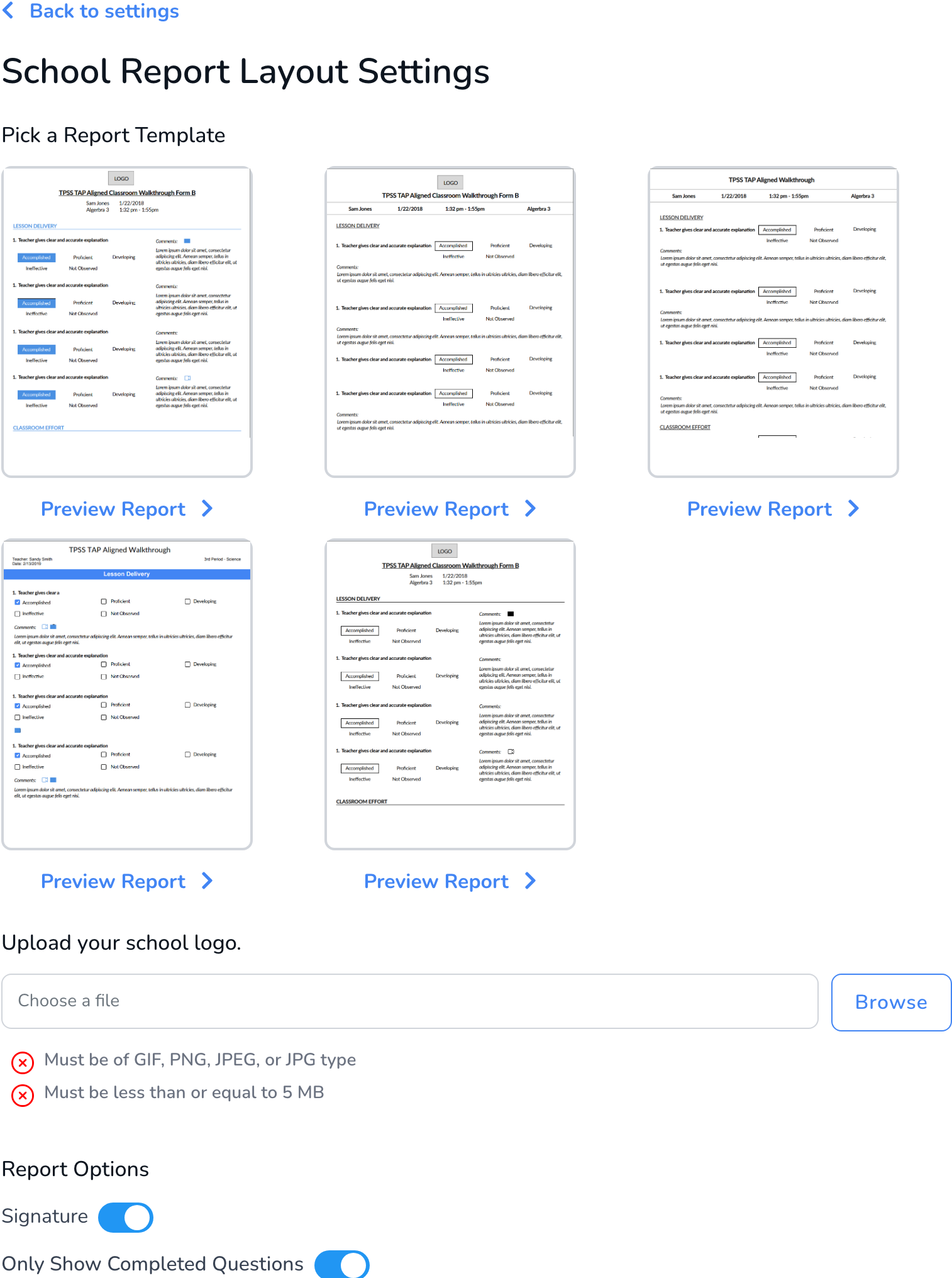 School Report Layout Settings with five report templates, a school logo upload, and Report Options toggles.