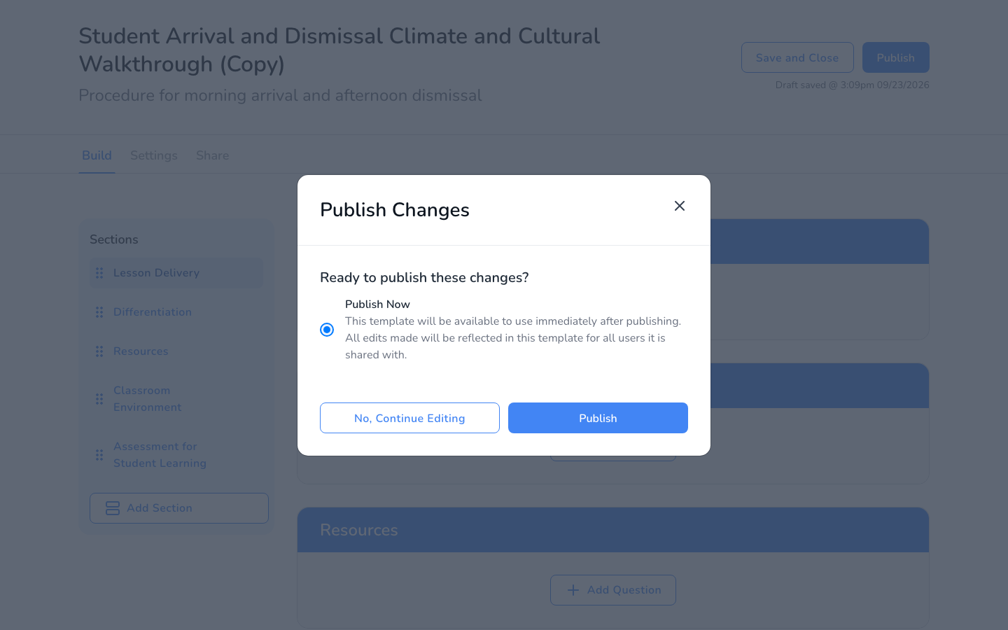 The Publish Changes window with the Publish Now option selected, and the No, Continue Editing and Publish buttons.