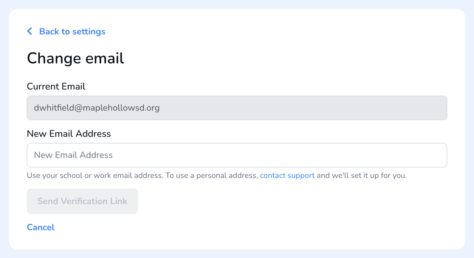 The Change email panel showing the Current Email field, an empty New Email Address field, and the Send Verification Link button.