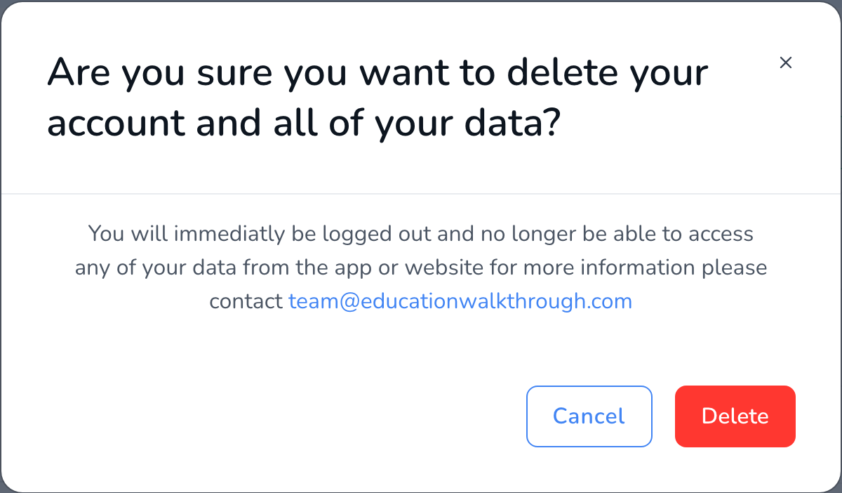 The confirmation window: Are you sure you want to delete your account and all of your data? with Cancel and Delete buttons.